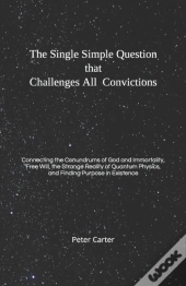 The Single Simple Question That Challenges All Convictions