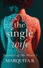 The Single Wife - Preview