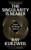 The Singularity Is Nearer