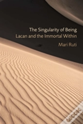 The Singularity Of Being