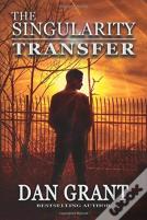 The Singularity Transfer