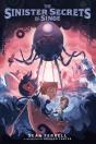 The Sinister Secrets Of Singe - Preview