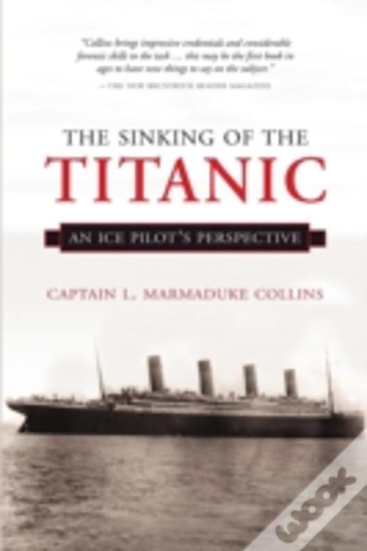 The Sinking Of The Titanic