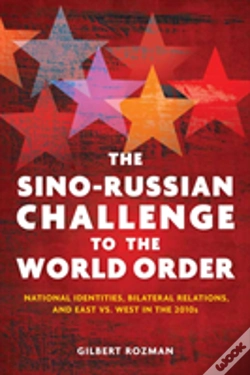 Capa do artigo The Sino-Russian Challenge To The World Order