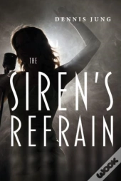 The Siren'S Refrain
