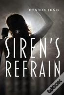 The Siren'S Refrain