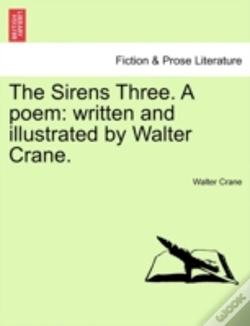 Capa do artigo The Sirens Three. A Poem: Written And Il