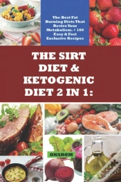 Capa do artigo The Sirt Diet & Ketogenic Diet 2 In 1