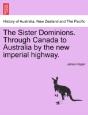 The Sister Dominions. Through Canada To - Preview