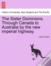 Capa do artigo The Sister Dominions. Through Canada To