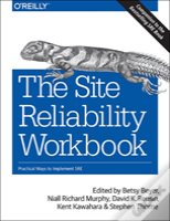 The Site Reliability Workbook