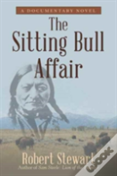 The Sitting Bull Affair