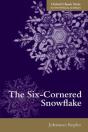 The Six-Cornered Snowflake - Preview