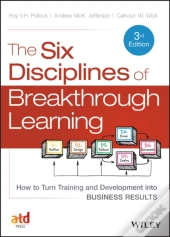 The Six Disciplines Of Breakthrough Learning
