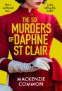The Six Murders Of Daphne St Clair - Preview