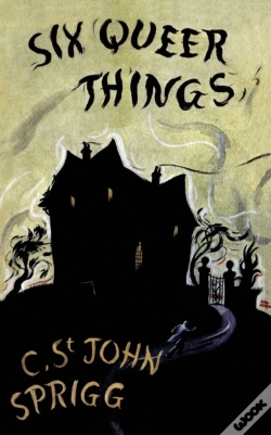 Capa do artigo The Six Queer Things (Valancourt 20th Century Classics)