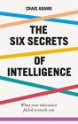 The Six Secrets Of Intelligence - Preview