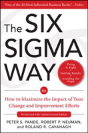 The Six Sigma Way:  How To Maximize The Impact Of Your Change And Improvement Efforts, Second Edition - Preview