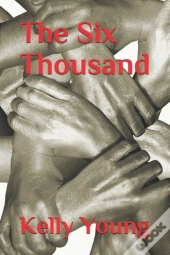 The Six Thousand