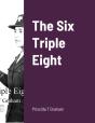 The Six Triple Eight - Preview
