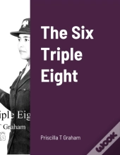 The Six Triple Eight