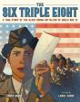 The Six Triple Eight - Preview