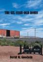The Six-Year-Old Hobo - Preview