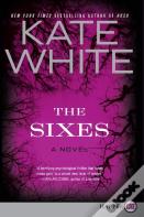 The Sixes