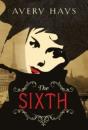 The Sixth - Preview