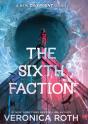 The Sixth Faction - Preview