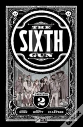 The Sixth Gun Omnibus Vol. 2