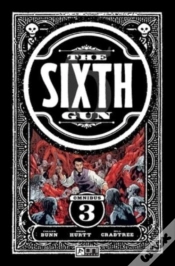 Capa do artigo The Sixth Gun Omnibus Vol. 3