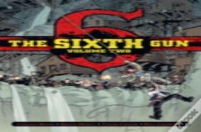 The Sixth Gun Vol. 2