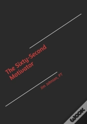 Capa do artigo The Sixty-Second Motivator