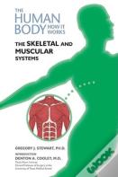 The Skeletal And Muscular Systems