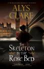 The Skeleton In The Rose Bed - Preview