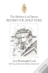The Skeleton Leaf Stories: Behind The Sh