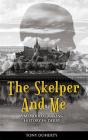 The Skelper And Me - Preview