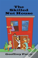 The Skilled Nut House
