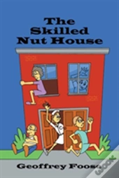 The Skilled Nut House