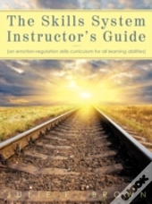 The Skills System Instructor'S Guide