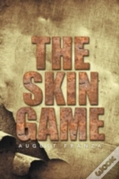 The Skin Game