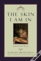 The Skin I Am In
