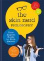 The Skin Nerd Philosophy - Preview