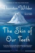 The Skin Of Our Teeth
