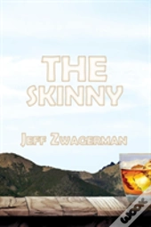 The Skinny