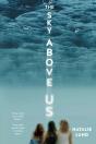 The Sky Above Us - Preview