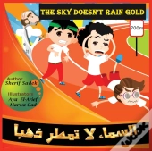 The Sky Doesn'T Rain Gold