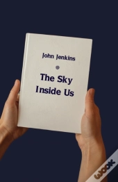 The Sky Inside Us