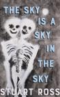 The Sky Is A Sky In The Sky - Preview